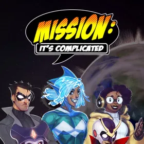 Mission: It's Complicated