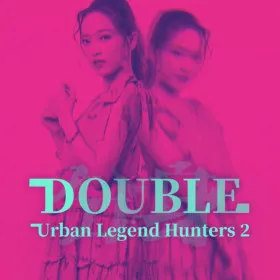 Urban Legend Hunters 2: Double