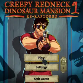 Creepy Redneck Dinosaur Mansion 1: Re-Raptored