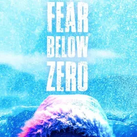 Fear Below Zero