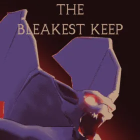 The Bleakest Keep