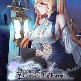 The Shimmering Horizon and Cursed Blacksmith