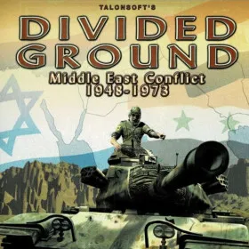 Divided Ground: Middle East Conflict 1948-1973