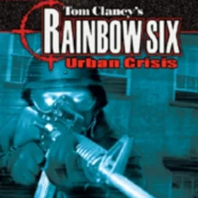 Tom Clancy's Rainbow Six: Urban Crisis
