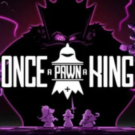 Once a Pawn a King