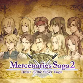Mercenaries Saga 2: Order of the Silver Eagle