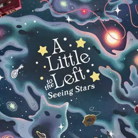 A Little to the Left: Seeing Stars