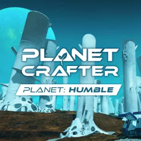 The Planet Crafter - Planet Humble