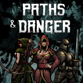 Paths & Danger