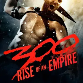 300: Rise of an Empire - Seize Your Glory