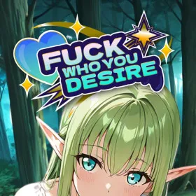 Fuck who you desire