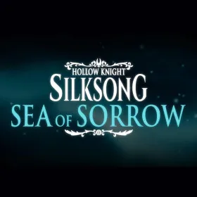 Hollow Knight: Silksong - Sea of Sorrow