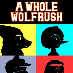 A Whole Wolfrush