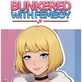 Bunkered with Femboy