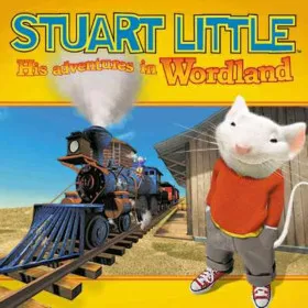 Stuart Little: His Adventures in Wordland