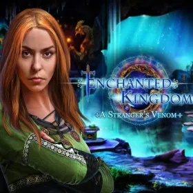 Enchanted Kingdom: A Stranger's Venom