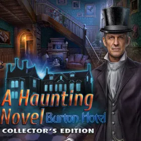 A Haunting Novel: Burton Hotel