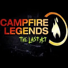 Campfire Legends: The Last Act