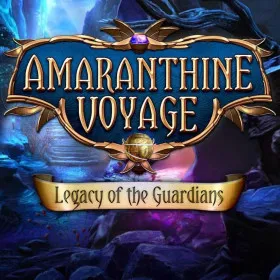 Amaranthine Voyage: Legacy of the Guardians