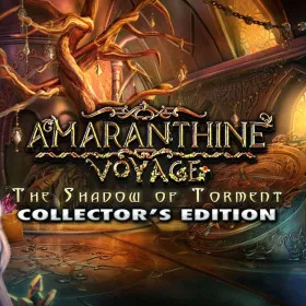 Amaranthine Voyage: The Shadow of Torment