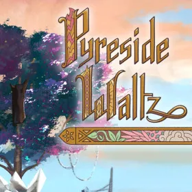 Pyreside Waltz