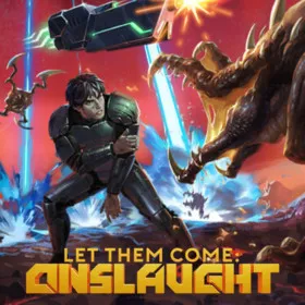 Let Them Come: Onslaught