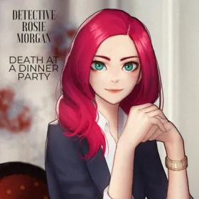 Detective Rosie Morgan: Death at a Dinner Party