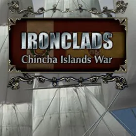 Ironclads: Chincha Islands War 1866