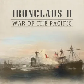 Ironclads 2: War of the Pacific