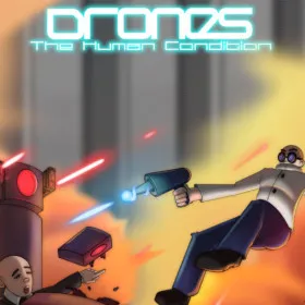 Drones, The Human Condition