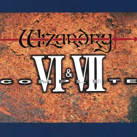 Wizardry VI & VII Complete