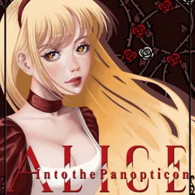 Alice Into the Panopticon