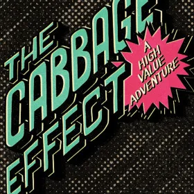 The Cabbage Effect