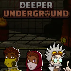 Deeper Underground