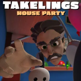 Takelings House Party
