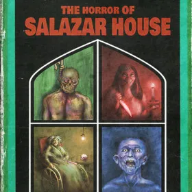 The Horror Of Salazar House