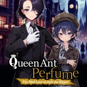 Queen Ant Perfume -The Mad Love of Jack the Ripper-