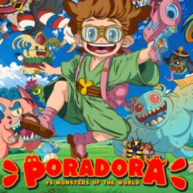PORADORA vs Monsters of the World