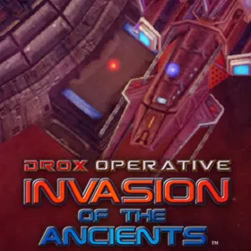 Drox Operative: Invasion of the Ancients