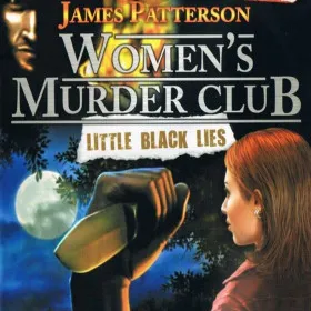 James Patterson's Women's Murder Club: Little Black Lies