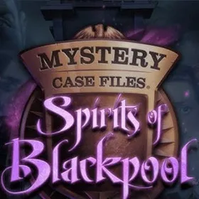 Mystery Case Files: Spirits of Blackpool