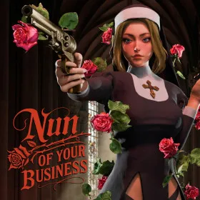 Nun of your Business
