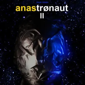Anastronaut II: The Dark Side