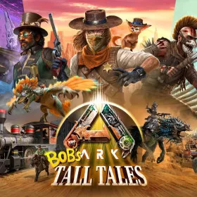 ARK: Bob's Tall Tales