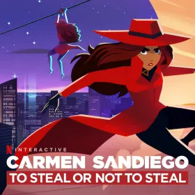 Carmen Sandiego: To Steal or Not to Steal