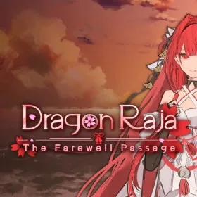 Dragon Raja: the farewell passage