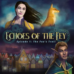 Echoes of the Fey: The Fox's Trail