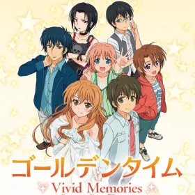 Golden Time: Vivid Memories