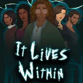 It Lives Within