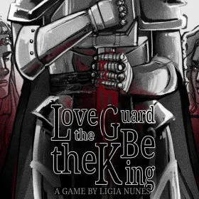 Love the Guard, Be the King